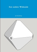Cover-Bild zum Titel 'Een andere Wiskunde Versie 1.0' von 'Jan Sterenborg'
