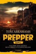 Cover-Bild zum Titel 'PREPPER - Band 3' von 'Tom Abrahams'