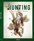Cover-Bild zum Titel 'Hunting - The Ultimate Book' von 'Peter Feierabend, Sascha Numßen'