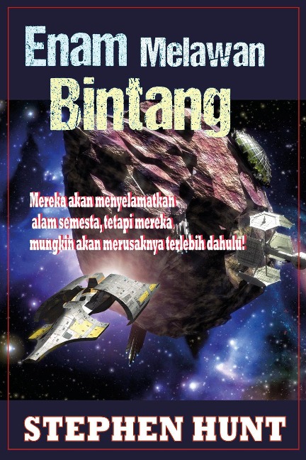 Enam Melawan Bintang - Stephen Hunt