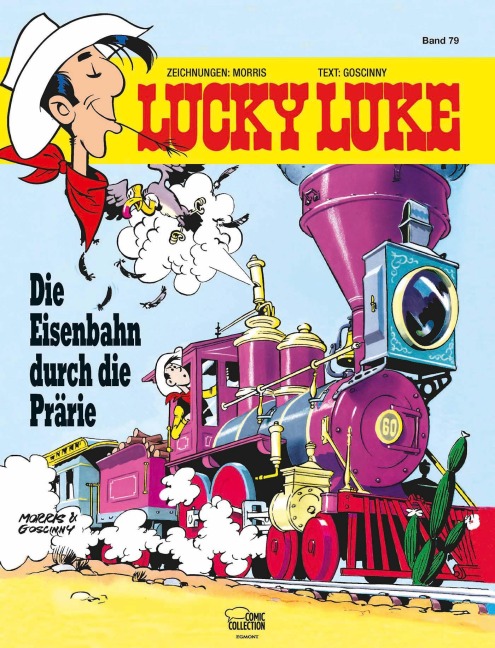 Lucky Luke 79 - Die Eisenbahn durch die Prärie - Morris, René Goscinny