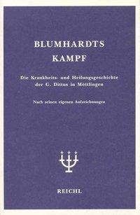 Blumhardts Kampf - Christoph Blumhardt