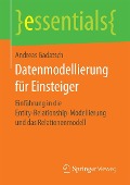 Datenmodellierung für Einsteiger - Andreas Gadatsch