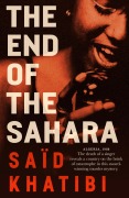 Cover-Bild zum Titel 'The End of the Sahara' von 'Said Khatibi'