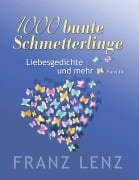 Cover-Bild zum Titel '1000 bunte Schmetterlinge - III' von 'Franz Lenz'