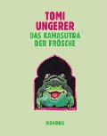 Cover-Bild zum Titel 'Das Kamasutra der Frösche' von 'Tomi Ungerer'