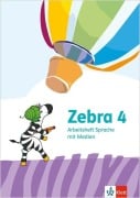 Cover-Bild zum Titel 'Zebra 4. Arbeitsheft Sprache mit Medien Klasse 4' von ''