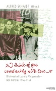 Cover-Bild zum Titel '>>I think of you constantly with love ...<<' von ''