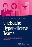 Cover-Bild zum Titel 'Chefsache Hyper-diverse Teams' von 'Charlotte Anabelle de Brabandt, Burkard Schemmel'