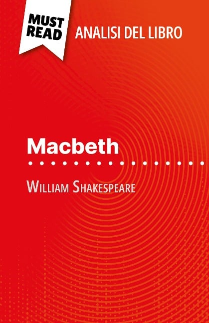 Macbeth di William Shakespeare (Analisi del libro) - Claire Cornillon