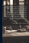 Cover-Bild zum Titel 'Nadeelige Gevolgen Van De Onverschilligheid Der Vlamingen En Brabanders Omtrent Hunne Moedertaal, En Noodzakelijkheid Dat Zij Dezelve Beoefenen...' von ''