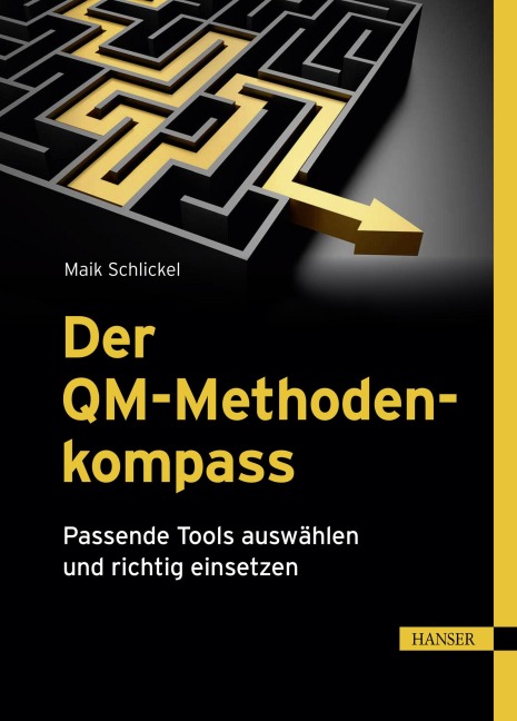 Der QM-Methodenkompass - Maik Schlickel