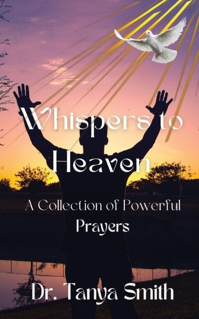 Whispers to Heaven - Tanya Smith