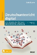 Cover-Bild zum Titel 'Deutschunterricht digital' von 'Bob Blume'