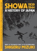 Cover-Bild zum Titel 'Showa 1939-1944:' von 'Shigeru Mizuki'