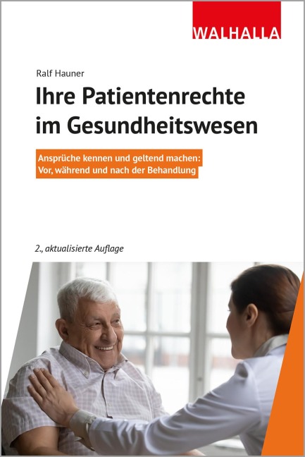 Ihre Patientenrechte im Gesundheitswesen - Ralf Hauner