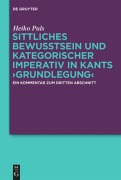 Cover-Bild zum Titel 'Sittliches Bewusstsein und kategorischer Imperativ in Kants ¿Grundlegung¿' von 'Heiko Puls'