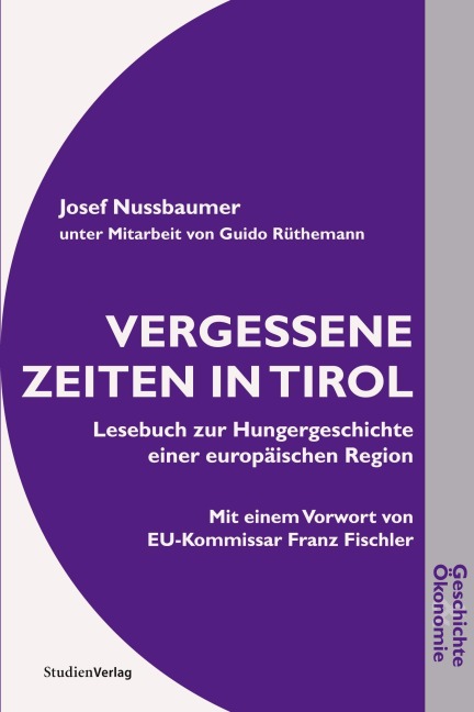 Vergessene Zeiten in Tirol - Josef Nussbaumer
