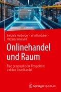 Cover-Bild zum Titel 'Onlinehandel und Raum' von 'Cordula Neiberger, Thomas Wieland, Sina Hardaker'