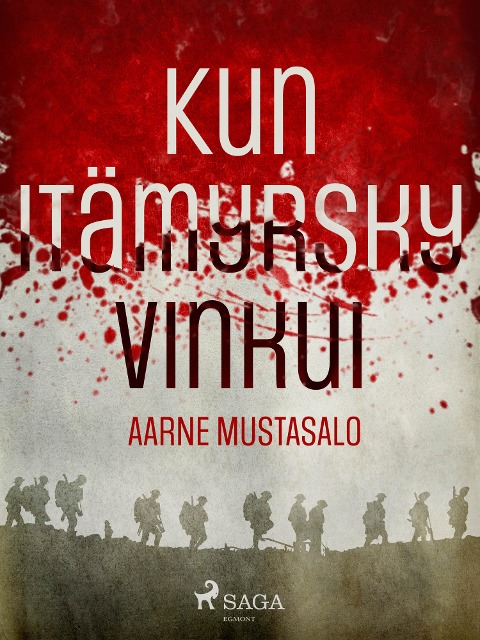 Kun itämyrsky vinkui - Aarne Mustasalo