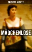 Cover-Bild zum Titel 'Mädchenlose' von 'Brigitte Augusti'