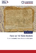 Cover-Bild zum Titel 'Fors ve 16 Türk Devleti' von 'Emrullah Ozturk'