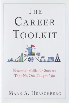 The Career Toolkit - Mark A Herschberg