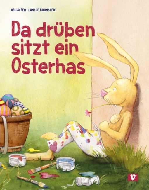 Da drüben sitzt ein Osterhas'. Bilderbuch - Helga Fell