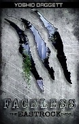 Cover-Bild zum Titel 'Faceless' von 'Yoshio Daggett'