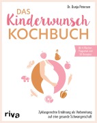 Cover-Bild zum Titel 'Das Kinderwunsch-Kochbuch' von 'Dunja Petersen'
