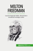 Cover-Bild zum Titel 'Milton Friedman' von 'Ariane de Saeger'