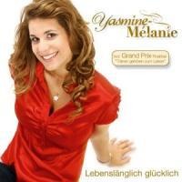 Lebenslänglich glücklich - Yasmine-M'lanie