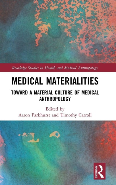 Medical Materialities - 
