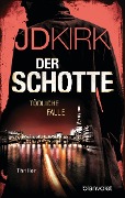 Der Schotte - Tödliche Falle - Jd Kirk