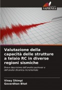 Cover-Bild zum Titel 'Valutazione della capacità delle strutture a telaio RC in diverse regioni sismiche' von 'Vinay Shimpi, Govardhan Bhat'
