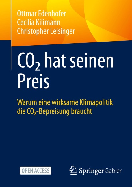 CO¿ hat seinen Preis - Ottmar Edenhofer, Christopher Leisinger, Cecilia Kilimann