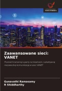 Zaawansowane sieci: VANET - Gunavathi Ramasamy, R. Shiddharthy
