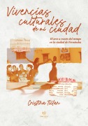 Cover-Bild zum Titel 'Vivencias culturales de mi cíudad' von 'Cristina Tillan'