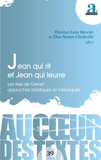 Jean qui rit et Jean qui leurre - Élise Nottet-Chedeville, Florence Leca Mercier