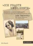 Cover-Bild zum Titel 'Ich fragte und lernte' von 'Lola Jaerschky'