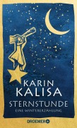 Cover-Bild zum Titel 'Sternstunde' von 'Karin Kalisa'