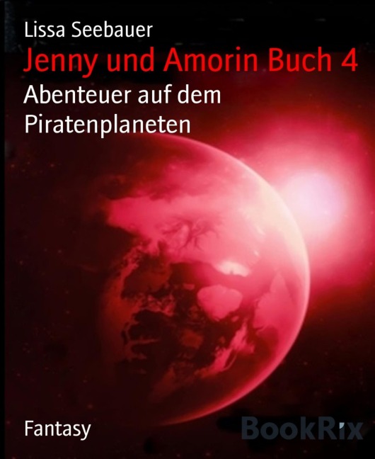 Jenny und Amorin Buch 4 - Lissa Seebauer