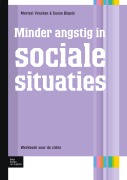 Cover-Bild zum Titel 'Minder angstig in sociale situaties' von 'Susan Bögels'