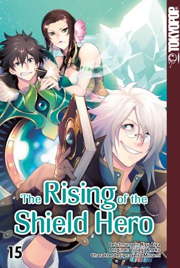 The Rising of the Shield Hero 15 - Yusagi Aneko, Aiya Kyu, Seira Minami