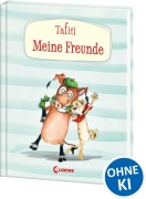 Cover-Bild zum Titel 'Tafiti - Meine Freunde' von 'Julia Boehme'