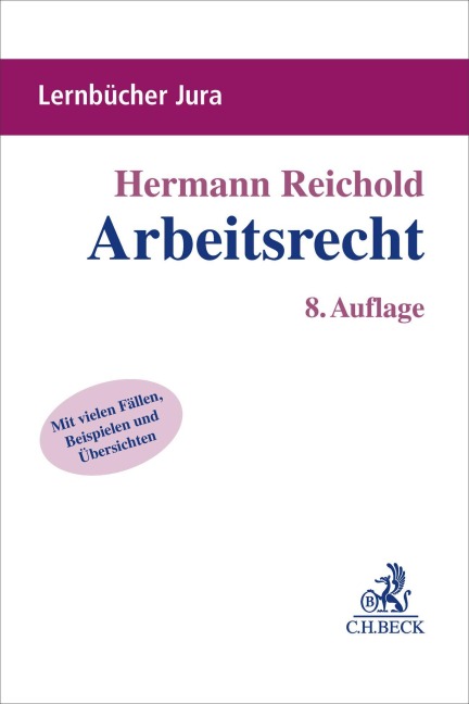 Arbeitsrecht - Hermann Reichold