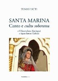 Cover-Bild zum Titel 'Santa Marina. Canto e cultu soberanu a Villanovaforru (Sardegna) e Aguas Santas (Galizia)' von 'Tomas Tatti'