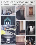 Cover-Bild zum Titel 'Processes of Creating Space' von 'Georg Rafailidis, Stephanie Davidson'