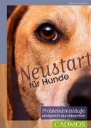 Cover-Bild zum Titel 'Neustart für Hunde' von 'Katrien Lismont'