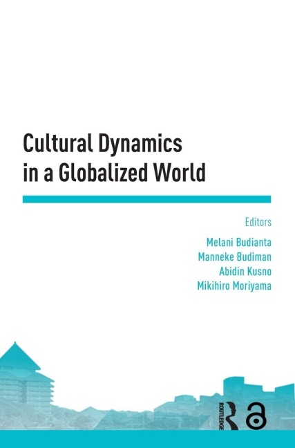 Cultural Dynamics in a Globalized World - 